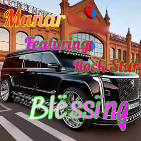 Blessings ft. Rock Star DML | Boomplay Music