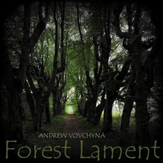 Forest Lament