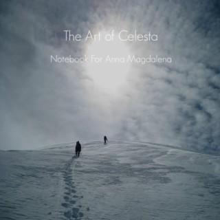 The Art of Celesta - Notebook For Anna Magdalena