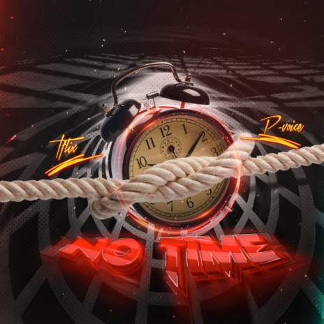 No Time ft. P-Voice | Boomplay Music