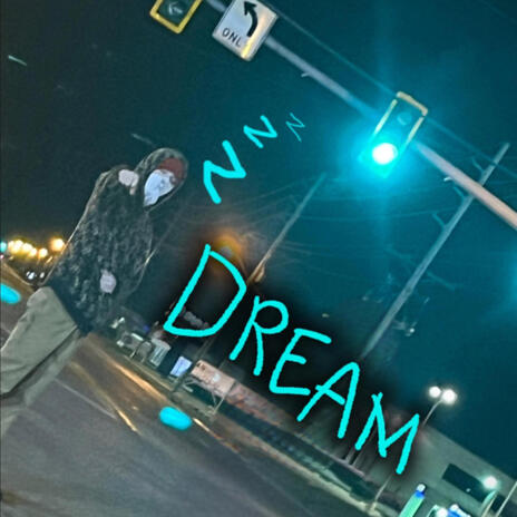 Dream | Boomplay Music