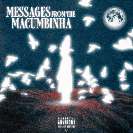 MESSAGES FROM THE MACUMBINHA ft. Mc Gw | Boomplay Music