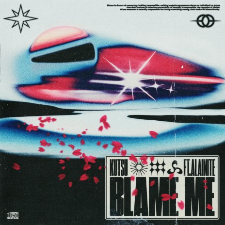 blame me ft. Alainite | Boomplay Music