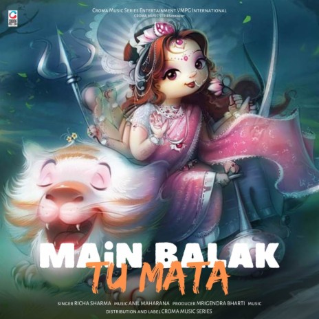Main Balak Tu Mata (Cover) ft. Mrigendra Bharti | Boomplay Music