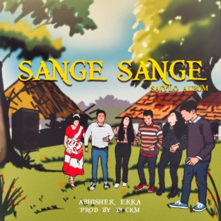 Sange Sange ft. DJCKM lyrics | Boomplay Music