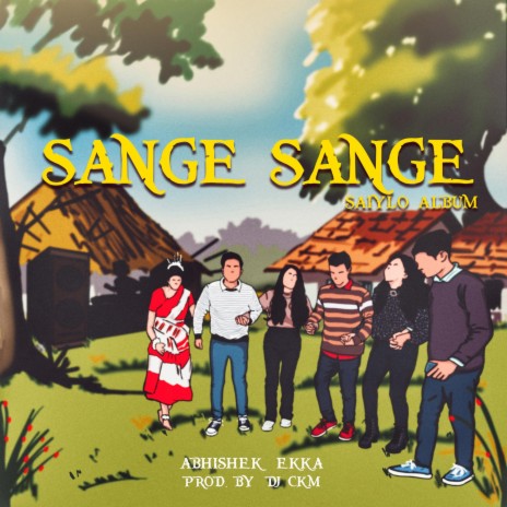 Sange Sange ft. DJCKM | Boomplay Music