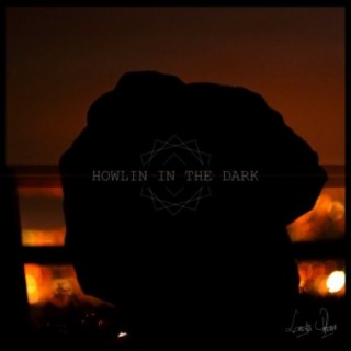 Howlin' in the Dark