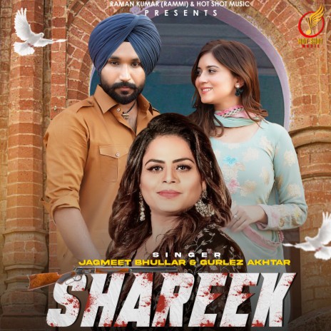 Shareek ft. Jagmeet Bhullar | Boomplay Music