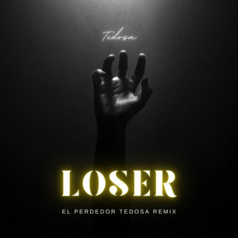 Loser | Boomplay Music