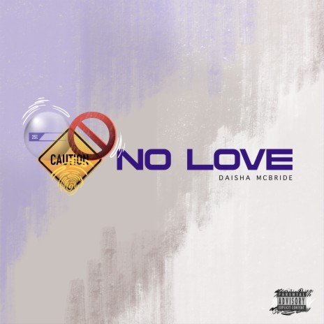 No Love | Boomplay Music