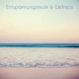 Entspannungsmusik & Wellness