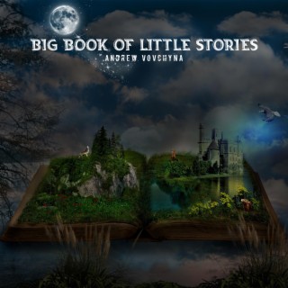 Big Book Of Little Stories, Vol. 1