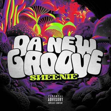 Da New Groove | Boomplay Music