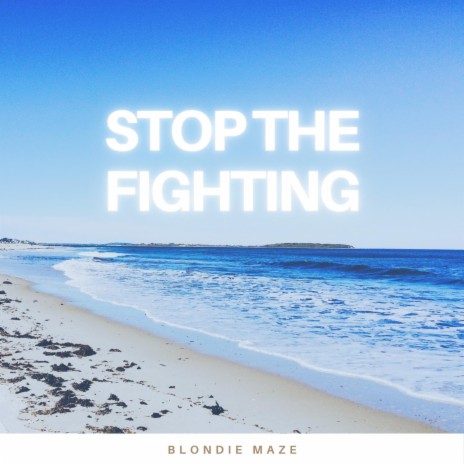 Stop the fighting ft. Zack Art Songs | Boomplay Music