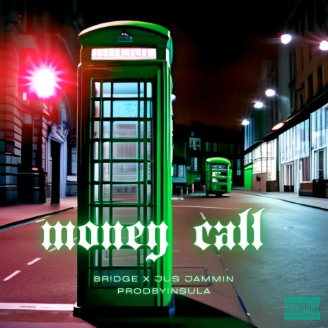 Money Call ft. Jus Jammin & ProdByInsula | Boomplay Music