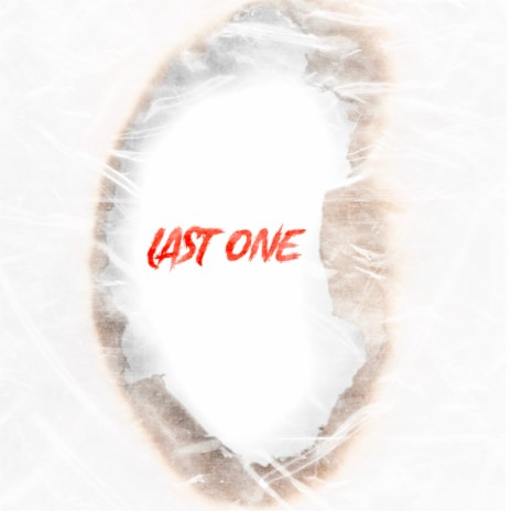 Last One | Boomplay Music