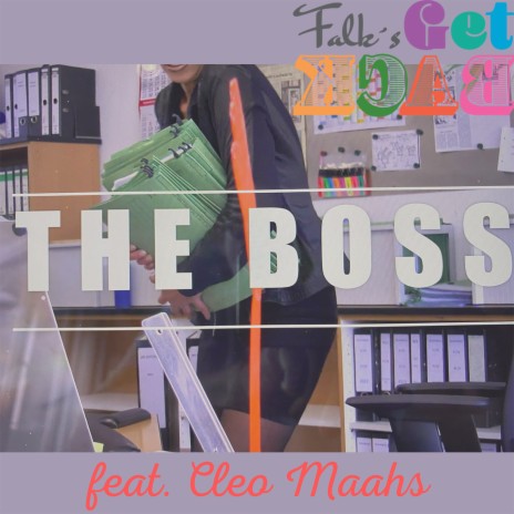 The Boss (Radio Edit“) ft. Cleo Maahs | Boomplay Music