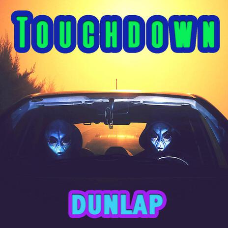 Touchdown | Boomplay Music