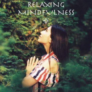 Relaxing Mindfulness