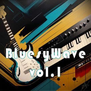 BluesyWave vol.1