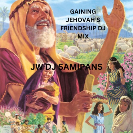 Gaining Jehova's friendship