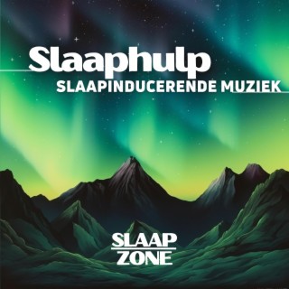 Slaaphulp - Slaapinducerende Muziek