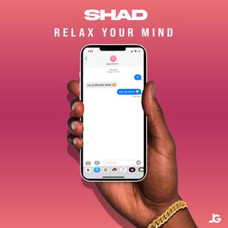 Relax Your Mind lyrics | Boomplay Music