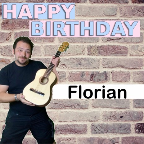 Happy Birthday Florian mit Ansprache
