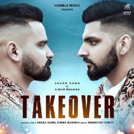 Takeover ft. Sagar Kang | Boomplay Music