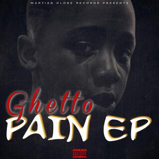 Ghetto Pain