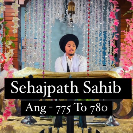 Sehajpath Sahib Ang 775 To 780