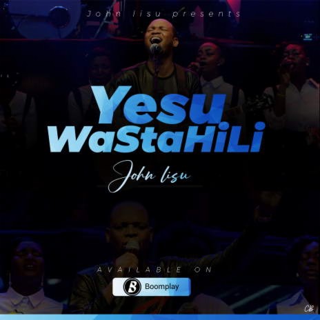 Yesu Wastahili | Boomplay Music