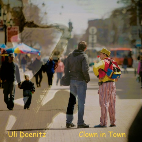 Clown in Town | Boomplay Music