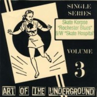 Art Of The Underground Single Series Volume 3