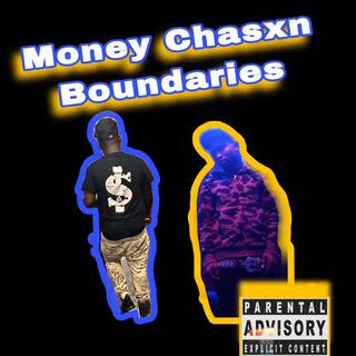 Money chasxn boundaries