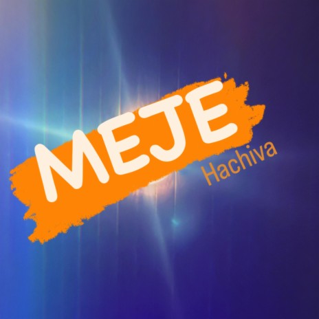 Meje | Boomplay Music