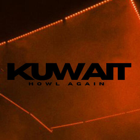 Kuwait | Boomplay Music