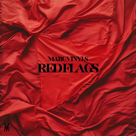 Red Flags | Boomplay Music