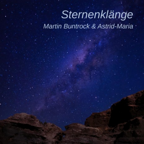 Sternenklänge (Rain Version) ft. Astrid-Maria