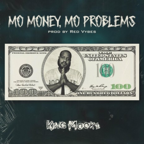 Mo Money, Mo Problems