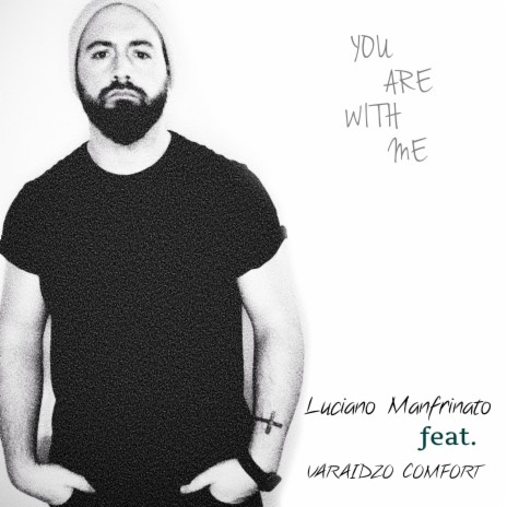 You are with me ft. Varaidzo Comfort | Boomplay Music