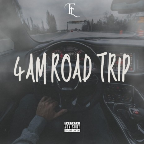 4AM Road Trip ft. FL Dinero & KBrich | Boomplay Music