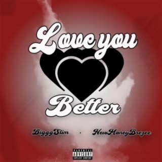 Love you better (Radio Edit)