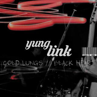 COLD LUNGS // BLACK HEART