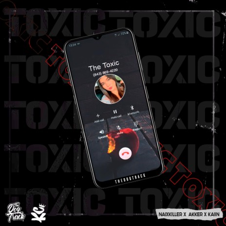 Toxic ft. Naixkiller | Boomplay Music