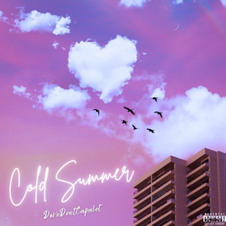 Cold Summer | Boomplay Music