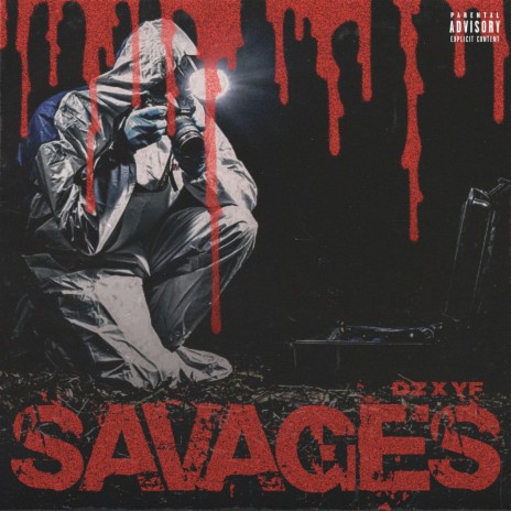 Savages ft. YF | Boomplay Music