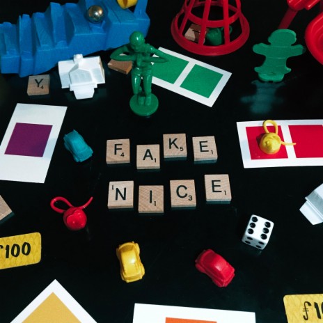 Fake Nice | Boomplay Music