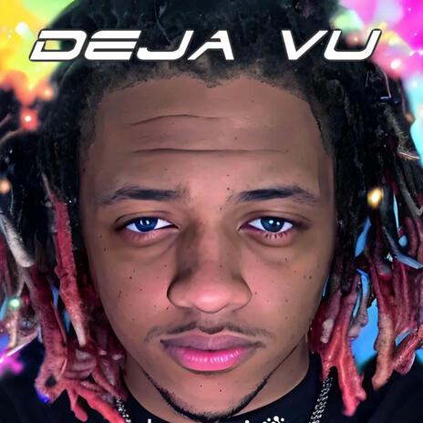 deja vu | Boomplay Music