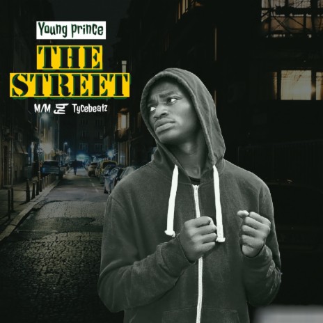 The Street | Boomplay Music